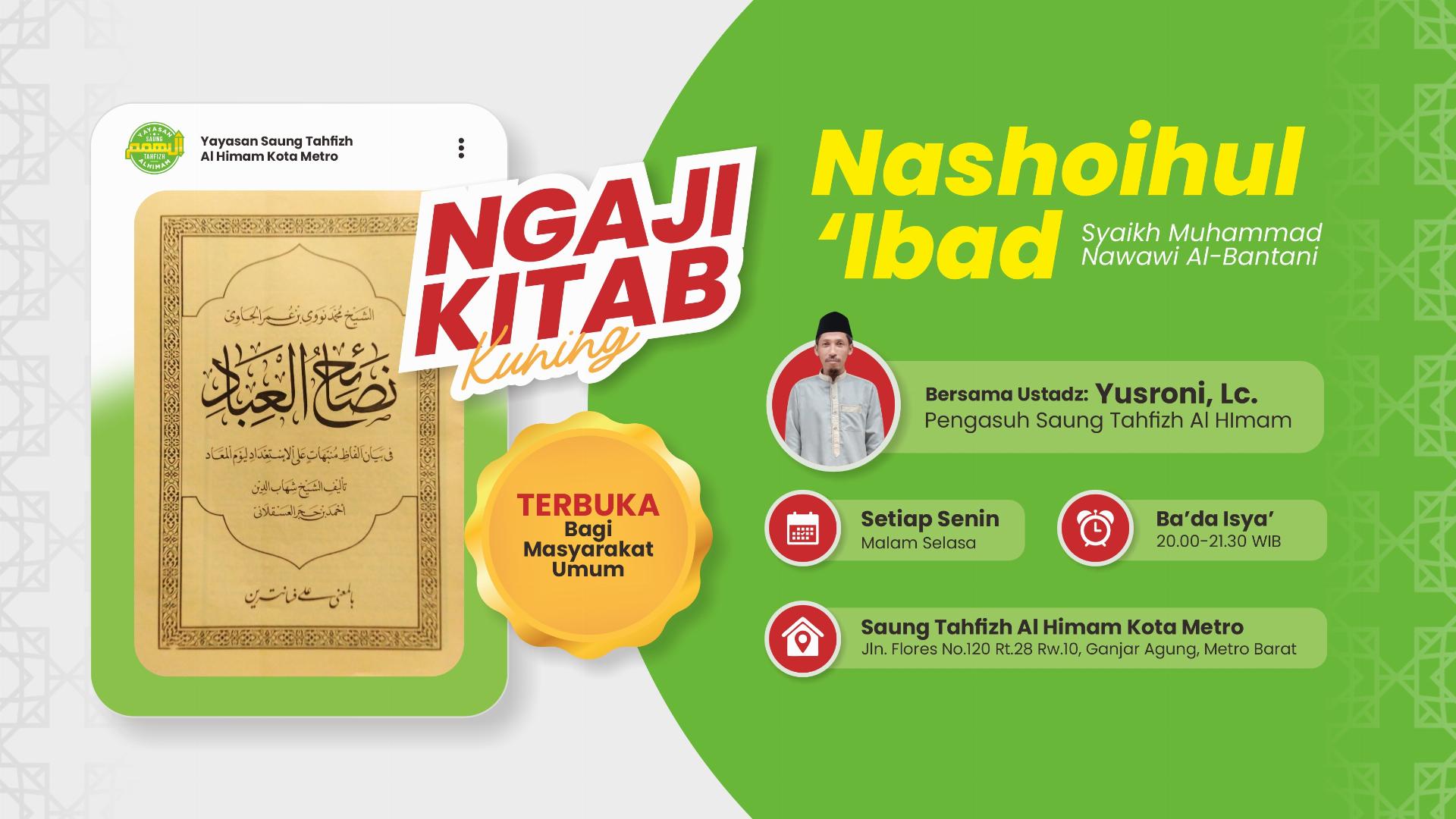 Menyelami Hikmah Nashoihul 'Ibad bersama Ustadz Yusroni, Lc.